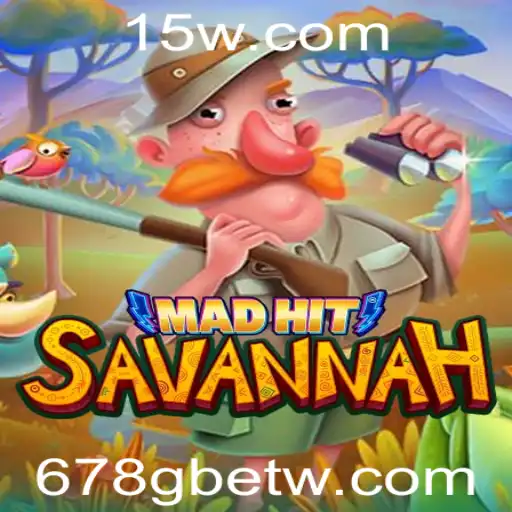 Explorando o Jogo 'MadHitSavannah' com 678Gbet